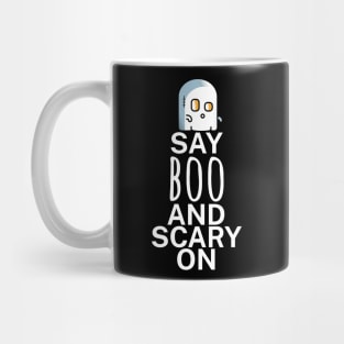 Say boo and scary on Mug